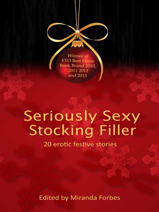 Title details for Seriously Sexy Stocking Filler by Miranda Forbes - Available